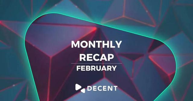 DECENT 二月项目进展 ｜ 2019国际黑客松报名进行时