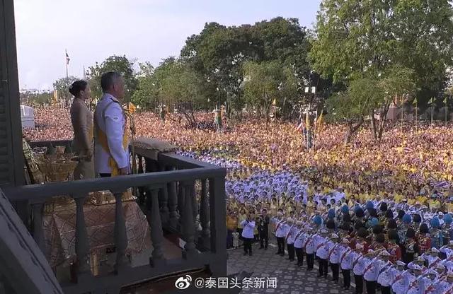 这一刻永载史册！泰十世王携王后受万民朝拜并接见外使