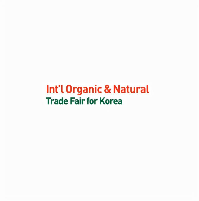 有机食品展｜韩国首尔天然有机保健食品展览会ION