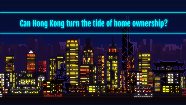 数说 | 香港自有住房难题或将找到答案