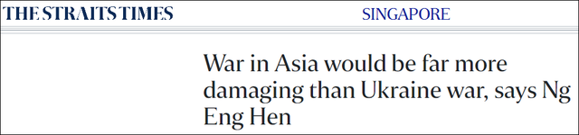 新加坡国防部长：各国未来10年首要任务是防止亚洲爆发战争，其破坏性远超俄乌冲突